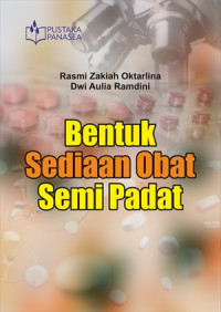 Image of Bentuk Sendiaan Obat Semi Padat