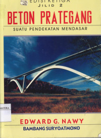 Image of Beton Prategang : Suatu Pendekatan Mendasar
