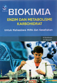 Image of Biokimia Enzim dan Metabolisme Karbohidrat