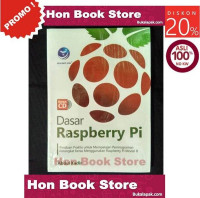 Image of Dasar Raspberry Pi : Panduan Praktis untuk mempelajari pemograman perangkat keras menggunakan raspberry pi model b