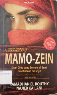 Image of Mamo-Zein: kisah cinta yang bersemi di bumi dan berbuah di langit