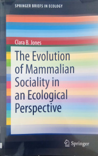 Image of The Evolution of Mammalian Sociality in and Ecological Perspective