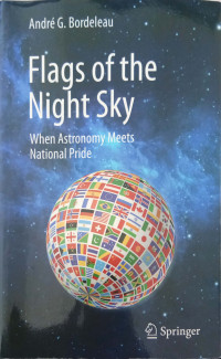 Image of Flags of the Night Sky: when astronomy meets national pride