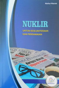 Image of Nuklir untuk Kesejahteraan dan Perdamaian