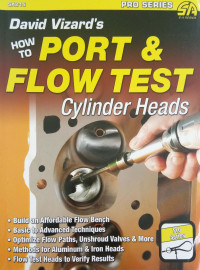 Image of David Vizard's How to Port and Flow Test Cylinder Heads