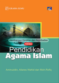 Image of Membangun Karakter dan Kepribadian Melalui Pendidikan Agama Islam