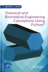 Image of Chemical and Biomedical Engineering Calculations Using Python