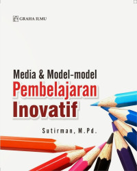Image of Media dan Model-model Pembelajaran Inovatif