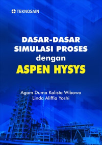 Image of Dasar- Dasar Simulasi Proses Dengan Aspen Hysys