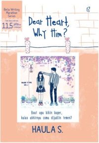Image of Dear Heart Why Him?