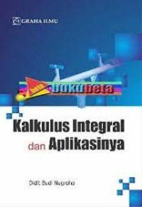 Image of Kalkulus Integral dan Aplikasinya
