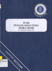 Image of FI 652 Pengolahan Data Fisika Bumi