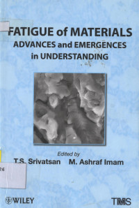 Image of Fatigue of Materials Advances and Emergences in Understanding