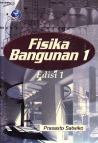 Image of Fisika Bangunan 1 : Edisi 1