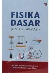 Image of Fisika Dasar : untuk farmasi