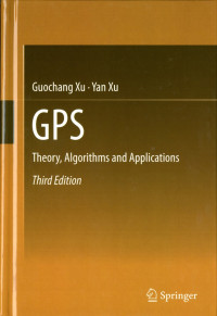 Image of GPS : Theory, Algorithms and Applications third edition