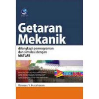 Image of Getaran Mekanik : dilengkapi pemrograman dan simulasi dengan MATLAB