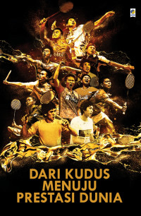 Image of Dari Kudus Menuju Prestasi Dunia