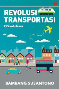 Image of Revolusi Transportasi #RevoluTrans