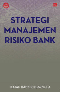 Image of Strategi Manajemen Risiko Bank