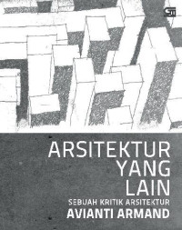 Image of Arsitektur yang Lain: Sebuah Kritik Arsitektur