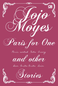 Image of Paris for One and Other Stories: Paris untuk Satu Orang dan Cerita - Cerita Lain
