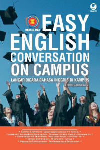 Image of Easy English Conversastion On Campus: lancar bicara bahasa Inggris di kampus
