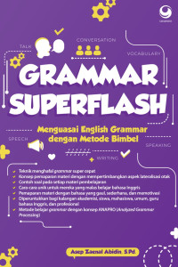 Image of Grammar Superflash: Menguasai English Grammar dengan Metode Bimbel