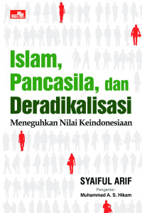 Image of Islam, Pancasila, dan Deradikalisasi: Menggunakan Nilai Keindonesiaan