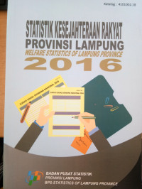 Image of Statistik Kesejahteraan Rakyat Provinsi Lampung 2016