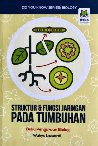 Image of Struktur & Fungsi Jaringan pada Tumbuhan
