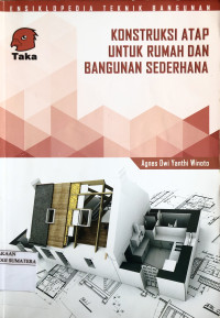 Image of Kontruksi Atap untuk Rumah dan Bangunan Sederhana