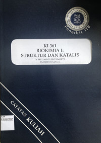 Image of KI 361 Biokimia I: Struktur dan Katalis
