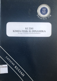 Image of KI 2241 Kimia Fisik II: Dinamika