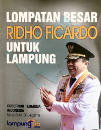 Image of Lompatan Besar Ridho Ficardo untuk Lampung
