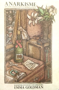 Image of Anarkisme: Apa yang sesungguhnya diperjuangkan