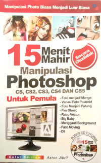 Image of 15 Menit Mahir Manipulasi Photoshop