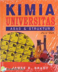 Image of Kimia Universitas Asas dan Struktur Jilid Dua