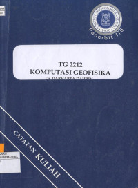 Image of TG 2212 Komputasi Geofisika