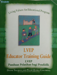 Image of LVEP Educator Training Guide : LVEP Panduan Pelatihan Bagi Pendidik
