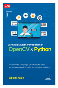 Image of Langkah Mudah Pemrograman OpenCV & Python
