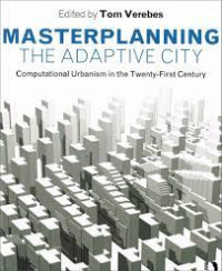 Image of Masterplanning The Adaptive City