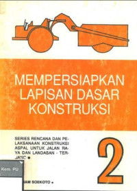 Image of Mempersiapkan Lapisan Dasar Konstruksi 2