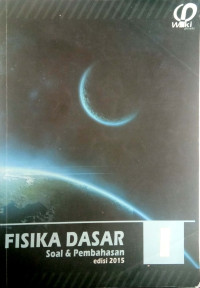 Image of Fisika Dasar Soal & Pembahasan edisi 2015 1