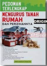Image of Pedoman Terlengkap Mengurus Tanah Rumah dan Perizinannya