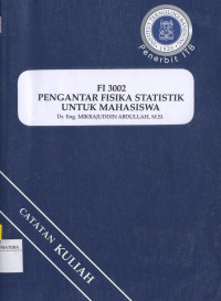 Image of FI 3002 Pengantar Fisika Statistik Untuk Mahasiswa