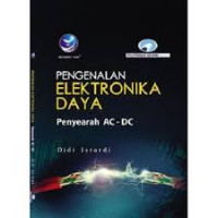 Image of Pengenalan Elektronika Daya : Penyearah AC - DC