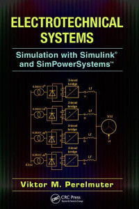 Image of Electrotechnical Systems: Simulation with Simulink and Simpowersystems