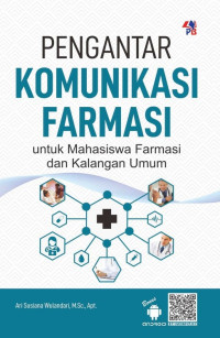 Image of Pengantar Komunikasi Farmasi: untuk Mahsiswa Farmasi dan Kalangan Umum