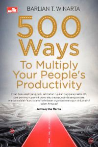 Image of 500 Ways to Multiply Your People's Productivity